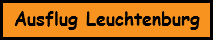 Ausflug Leuchtenburg